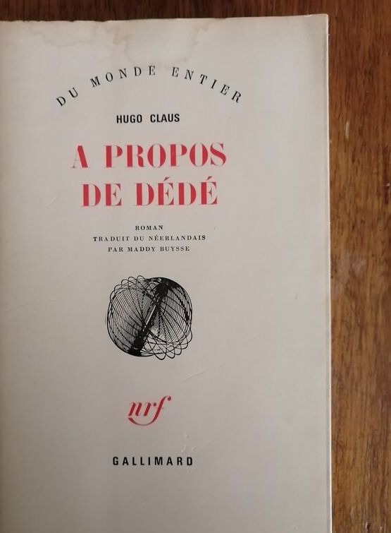 A propos de Dédé 1969 CLAUS Hugo Drame familial lors d une fête