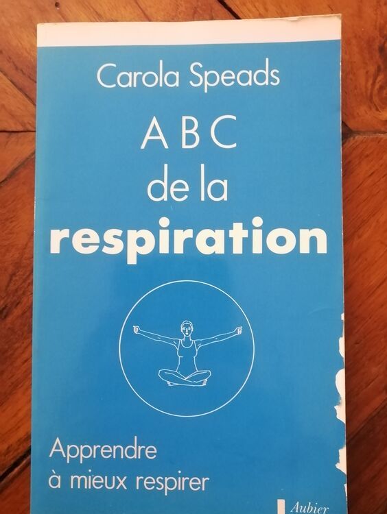 Abc de la respiration 1989 SPEADS Carola Thérapie Technique