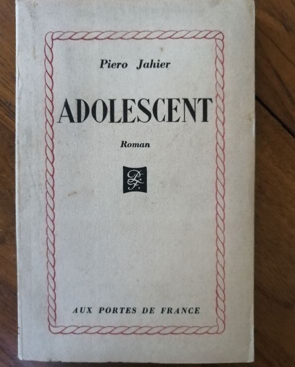 Adolescent 1946 JAHIER Piero Roman Edition originale 20e