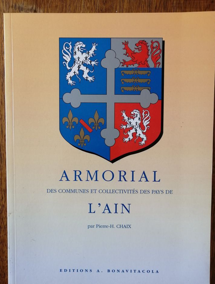 Armorial des communes et collectivités des pays de l Ain 1996 CHAIX