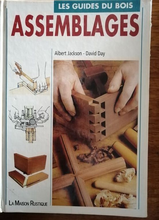 Assemblages Guides du bois 1995 JACKSON Albert et DAY David