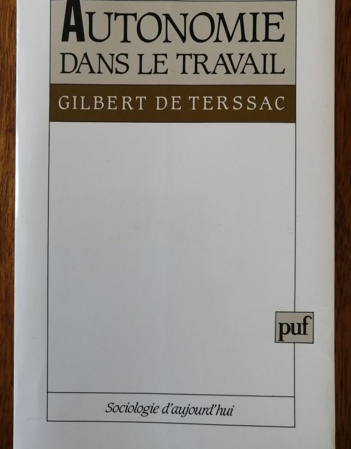 Autonomie dans le travail 1992 de TERSSAC Gilbert Coaching Management