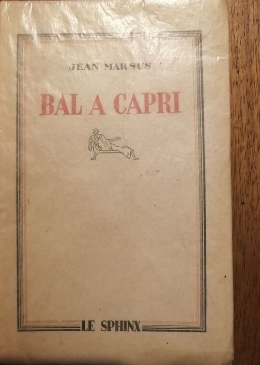 Bal à Capri Une enquête de Diana 1943 MARSUS Jean alias de CLERCK