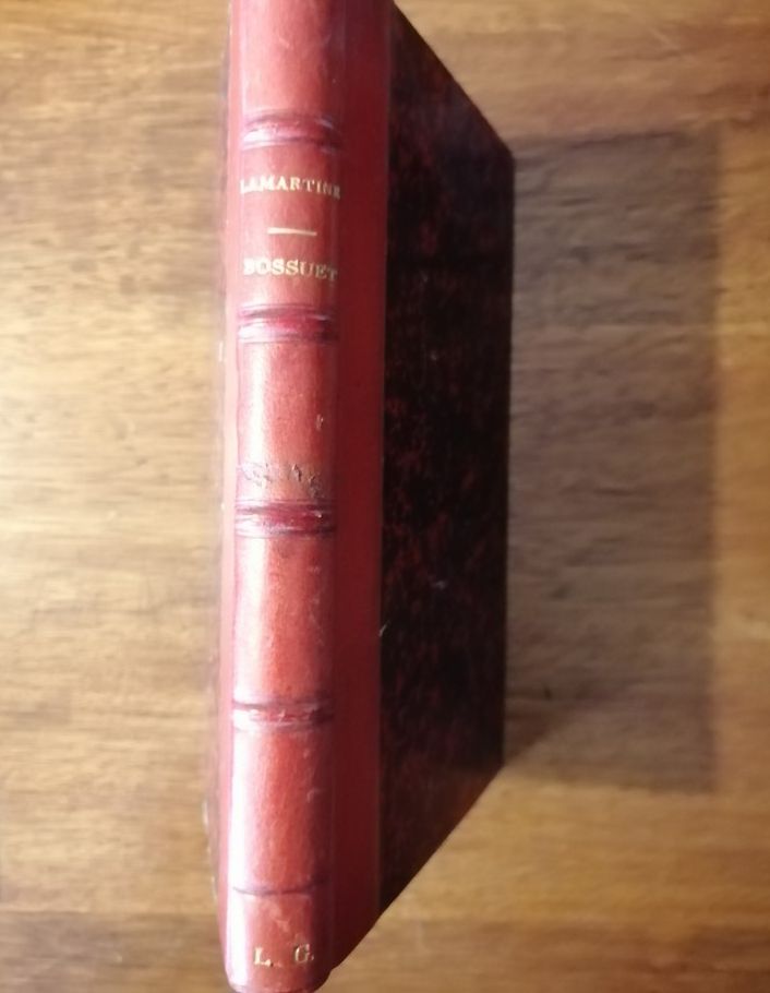 Bossuet 1864 de LAMARTINE Alphonse Biographie Bibliographie Histoire