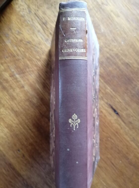 Causeries genevoises 1902 MONNIER Philippe Chronique Vécu Tranche de