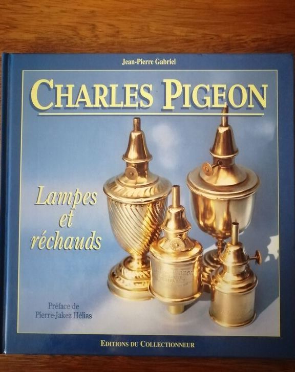 Charles Pigeon lampes et réchauds 1993 GABRIEL Jean Pierre