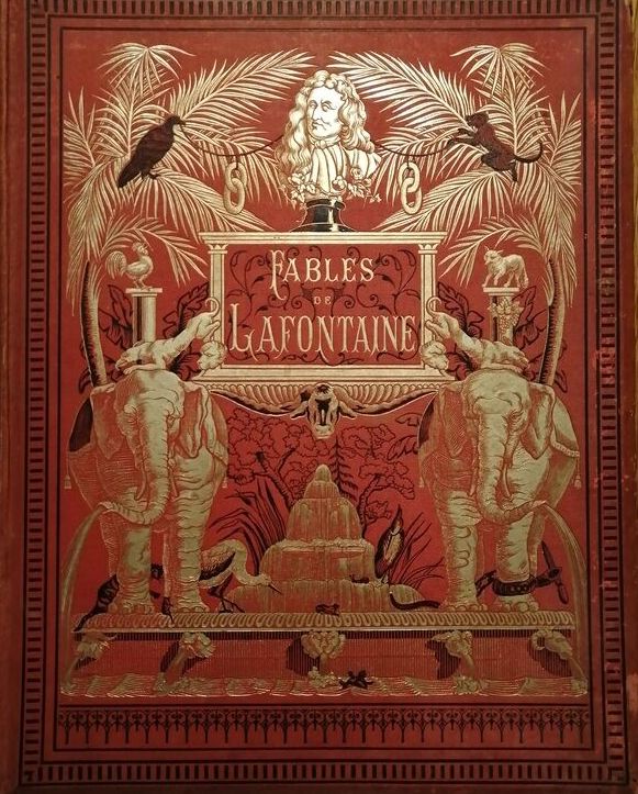 Choix de fables de La Fontaine Album pour les enfants 1883 de LA
