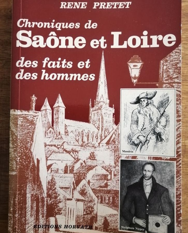 Chroniques de Saône et Loire d autrefois Tome II Des faits et des