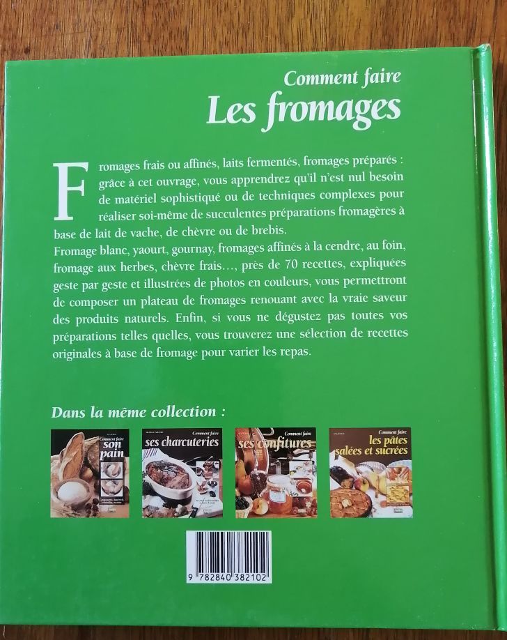 Comment faire les fromages frais fermentés affinés. 2003 FONTENEAU