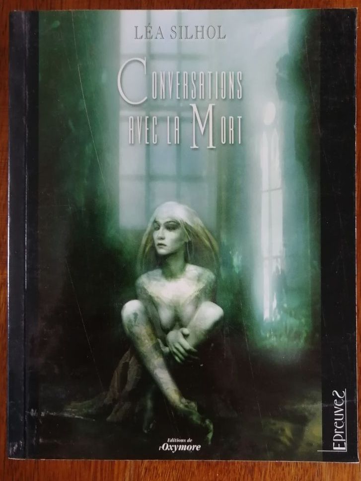 Conversations avec la mort 2003 SILHOL Léa Nouvelles Dialogue