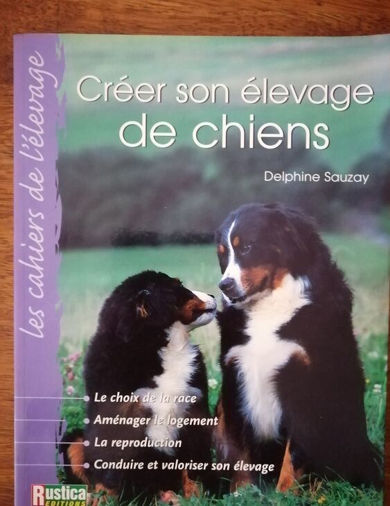 Créer son élevage de chiens 2004 SAUZAY Delphine Cadre légal