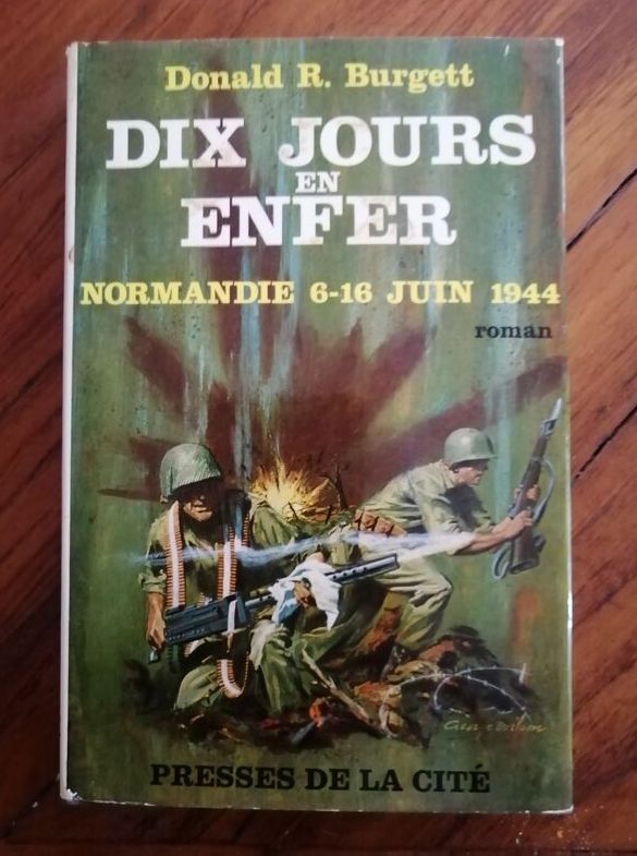 Dix jours en enfer 1967 BURGETT Donald Débarquement Commando