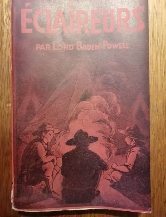 Eclaireurs 1947 BADEN POWELL Robert Scoutisme Valeurs Technique