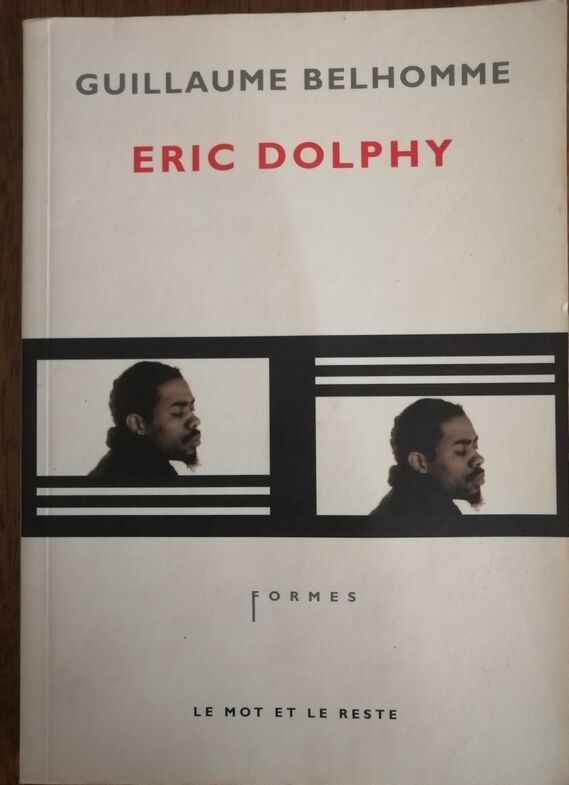 Eric Dolphy 2008 BELHOMME Guillaume Jazz Musique Intrumentiste