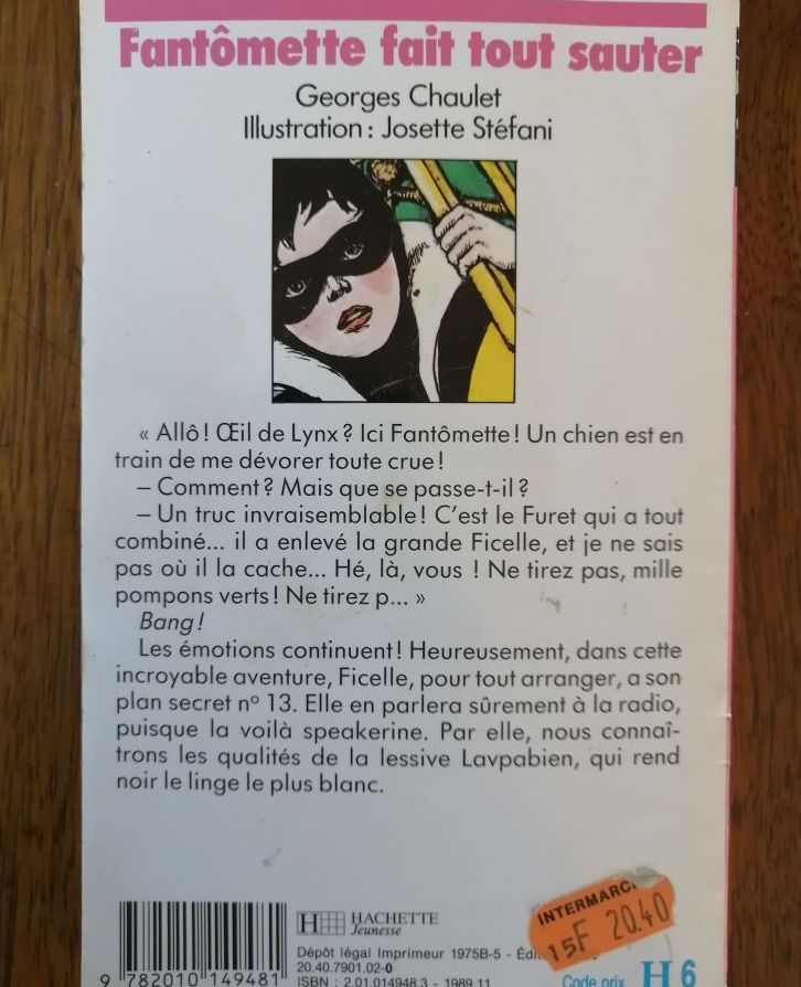Fantômette fait tout sauter 1989 CHAULET Georges Enfantina Edition