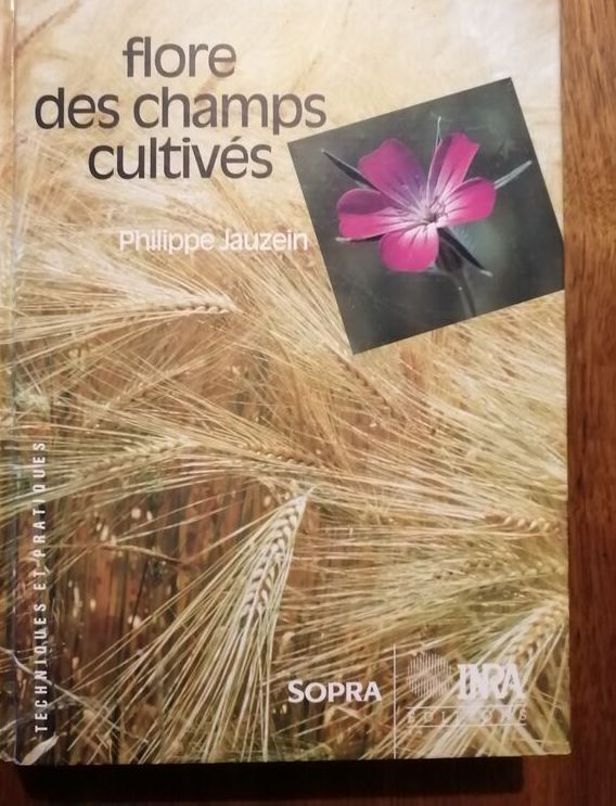 Flore des champs cultivés 1995 JAUZEIN Philippe Botanique Herbacées