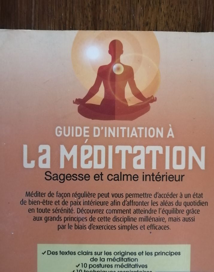 Guide d initiation à la méditation Sagesse et calme intérieur 2012