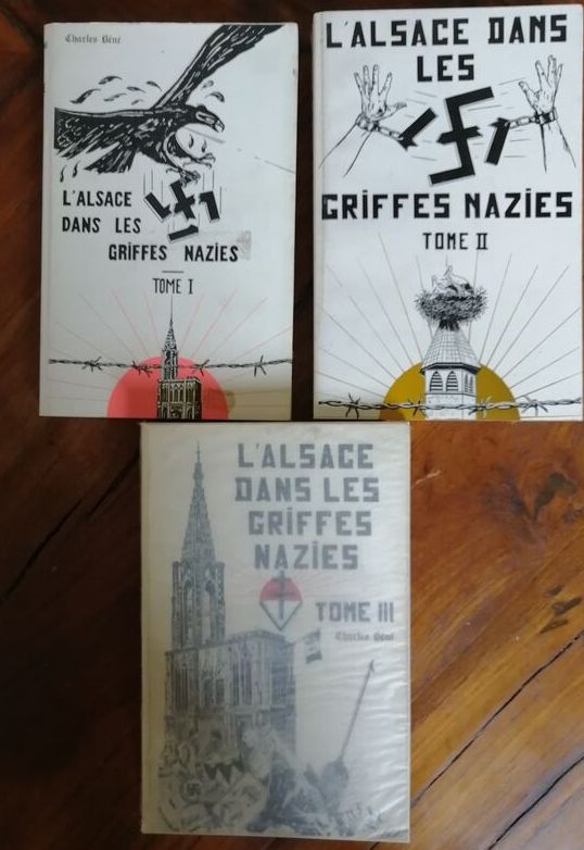 L Alsace dans les griffes nazies 1971 à 1988 BENE Charles