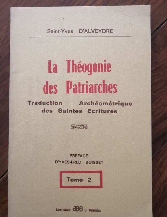 L archéomètre Tome 2 Théogonie des patriarches 1977 SAINT YVES d
