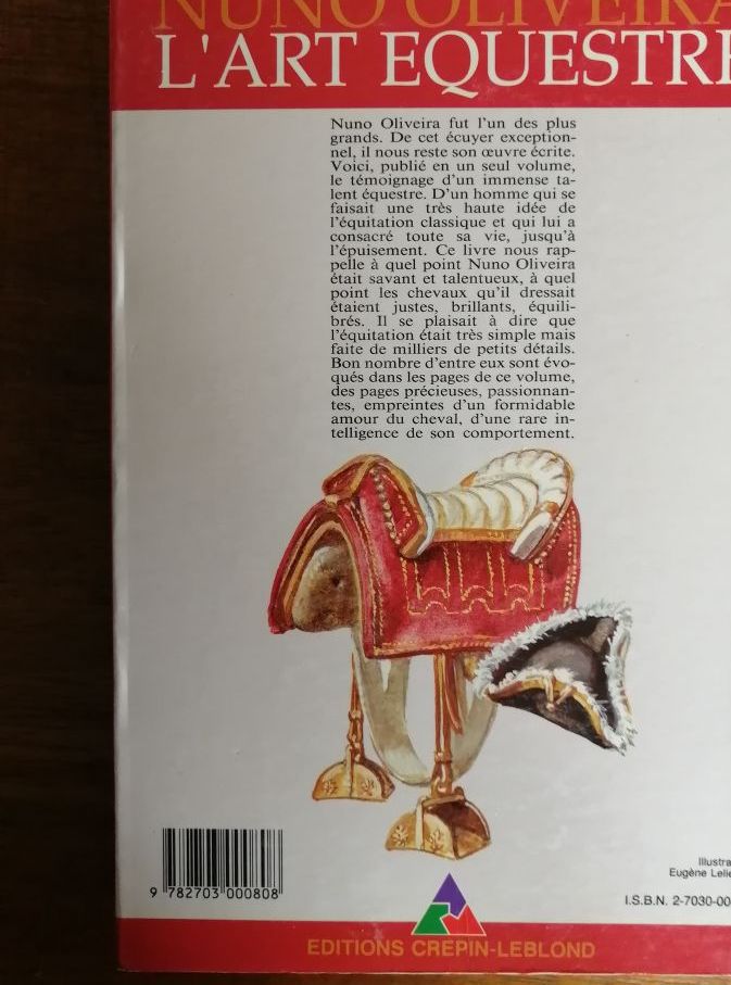 L art équestre 1991 OLIVEIRA Nuno Equitation Dressage Technique