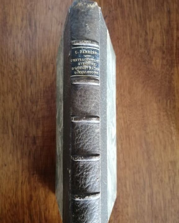 L extraordinaire aventure d Achmet Pacha Djemaleddine 1921 FARRERE