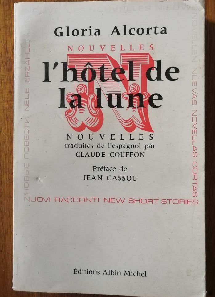 L hôtel de la lune Nouvelles 1966 ALCORTA Gloria Edition originale