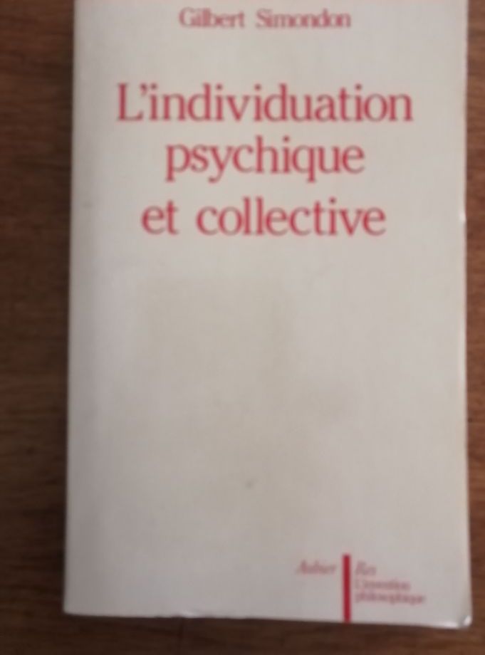 L individuation psychique et collective à la lumière des notions de