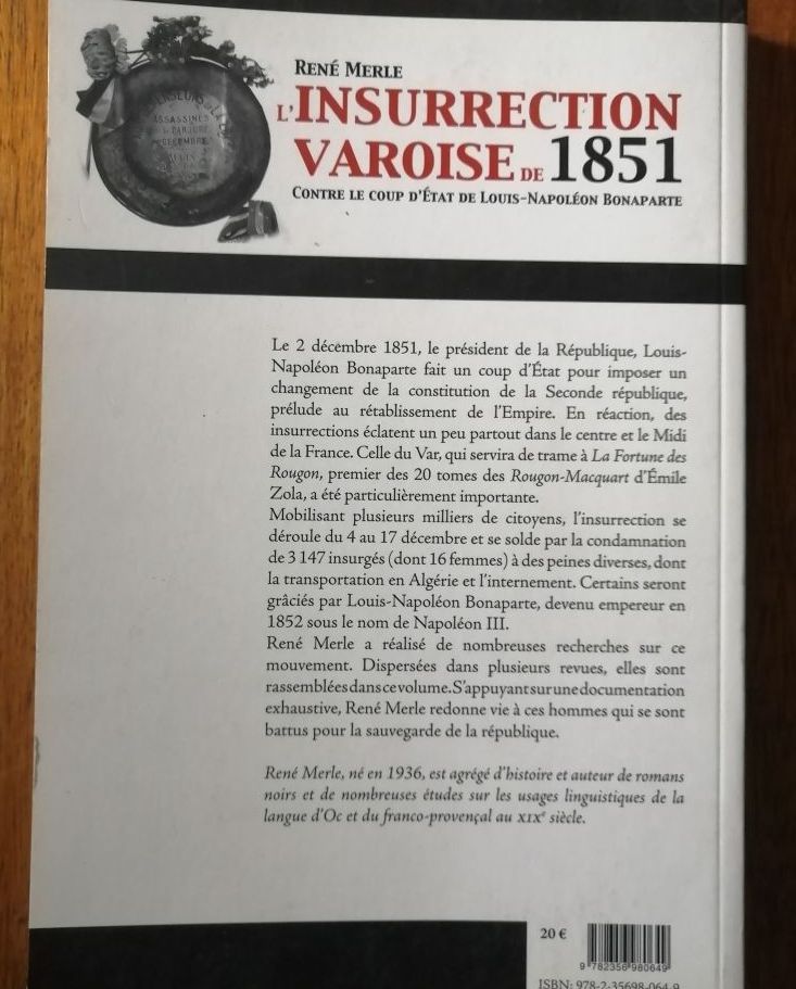 L insurrection varoise de 1851 contre le coup d état de Louis
