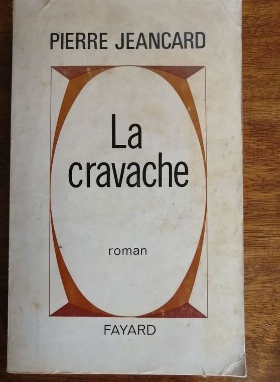 La cravache 1970 JEANCARD Pierre Brimade Homosexualité Jalousie