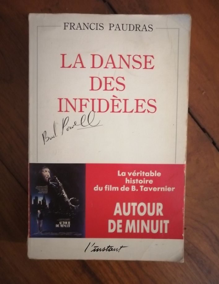 La danse des infidèles 1986 PAUDRAS Francis Autour de minuit Around
