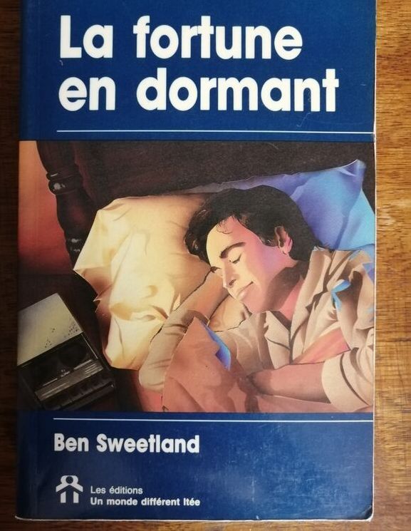 La fortune en dormant 1990 SWEETLAND Ben Inconscient et Conscient