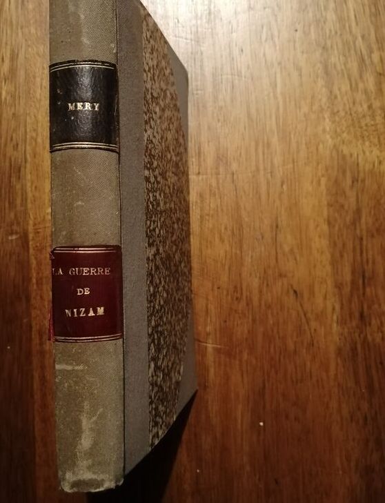 La guerre du Nizam 1856 MERY Joseph Reliure 19e Aventures et guerre