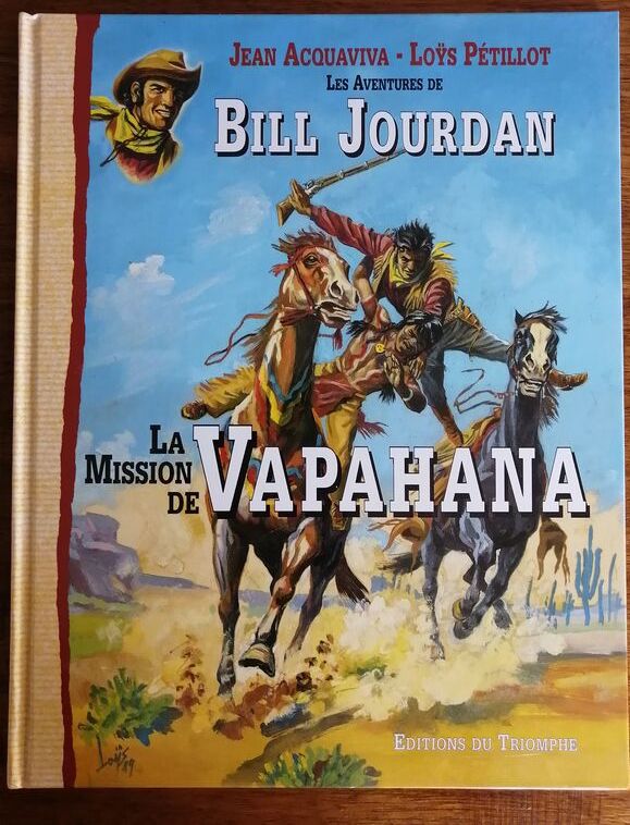 La mission de Vapahana Les aventures de Bill Jourdan BD 2000