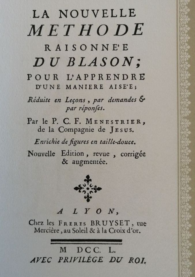 La nouvelle méthode raisonnée du blason 1979 MENESTRIER Claude