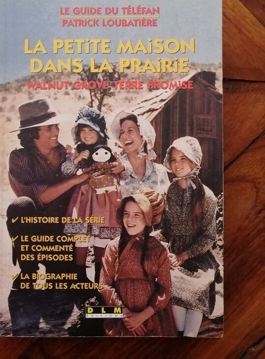 La petite maison dans la prairie Guide du téléfan 1998 LOUBATIERE
