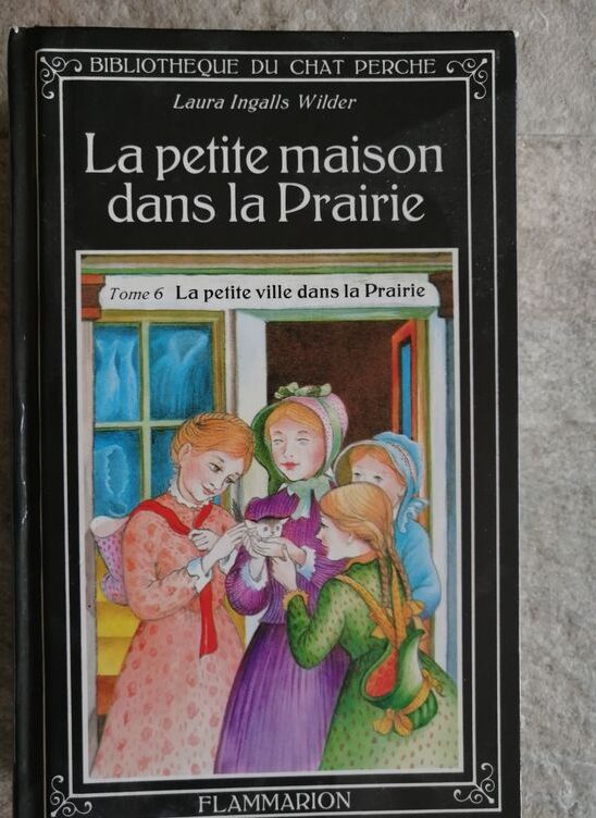 La petite maison dans la prairie Tome 6 La petite ville dans la
