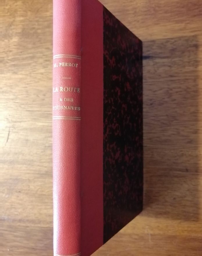 La route a des tournants 1929 PERROY Marguerite Roman sentimental