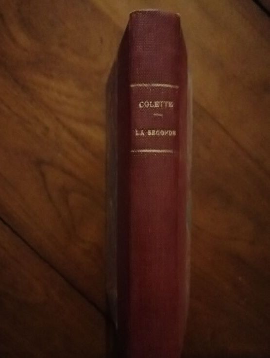 La seconde 1929 COLETTE Edition originale 20e Reliure 20e