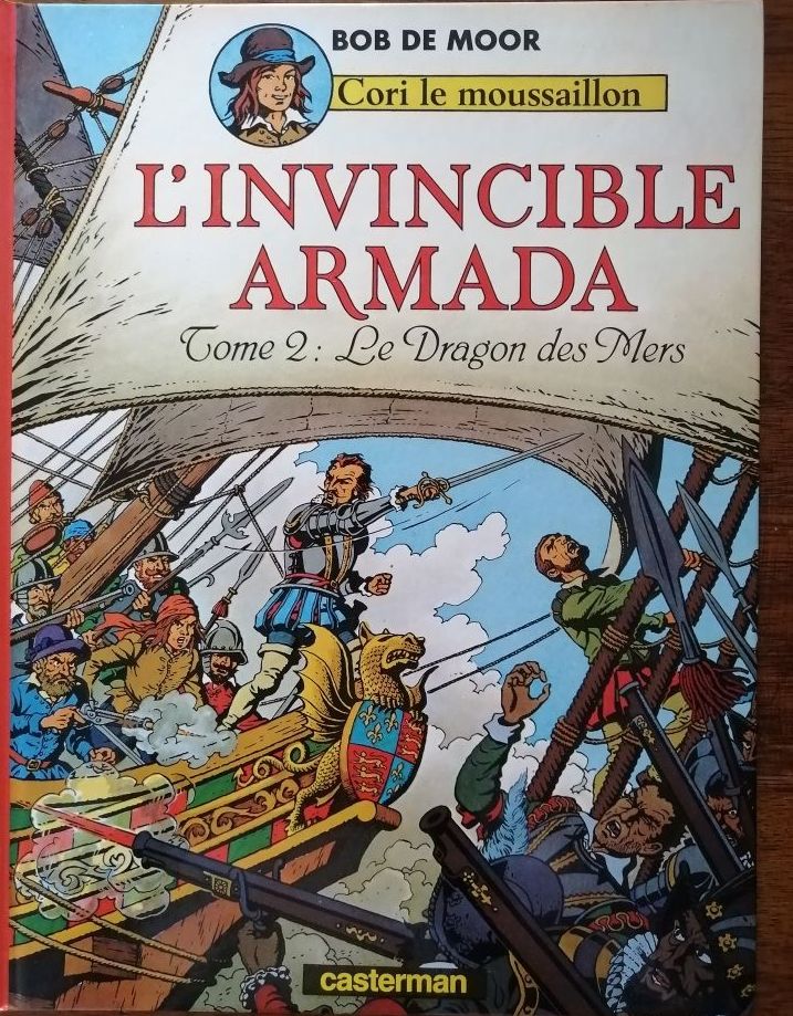 Le dragon des mers L invincible armada Cori le moussaillon BD 1980 de