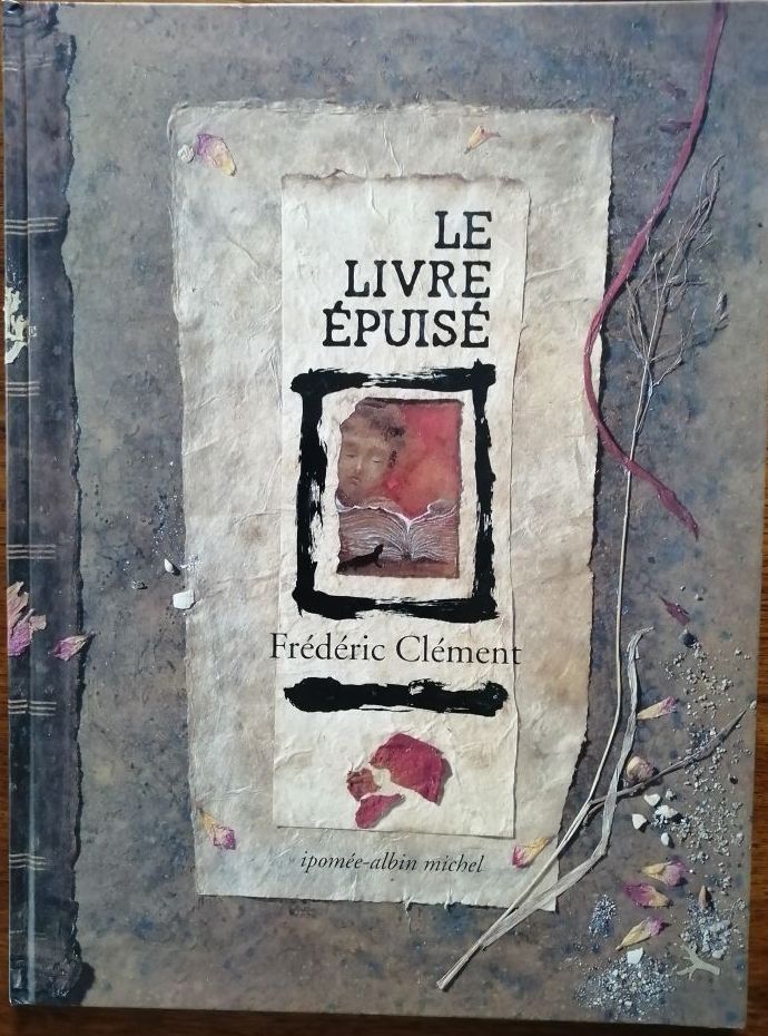 Le livre épuisé 1996 CLEMENT Frédéric Rencontre entre un livre