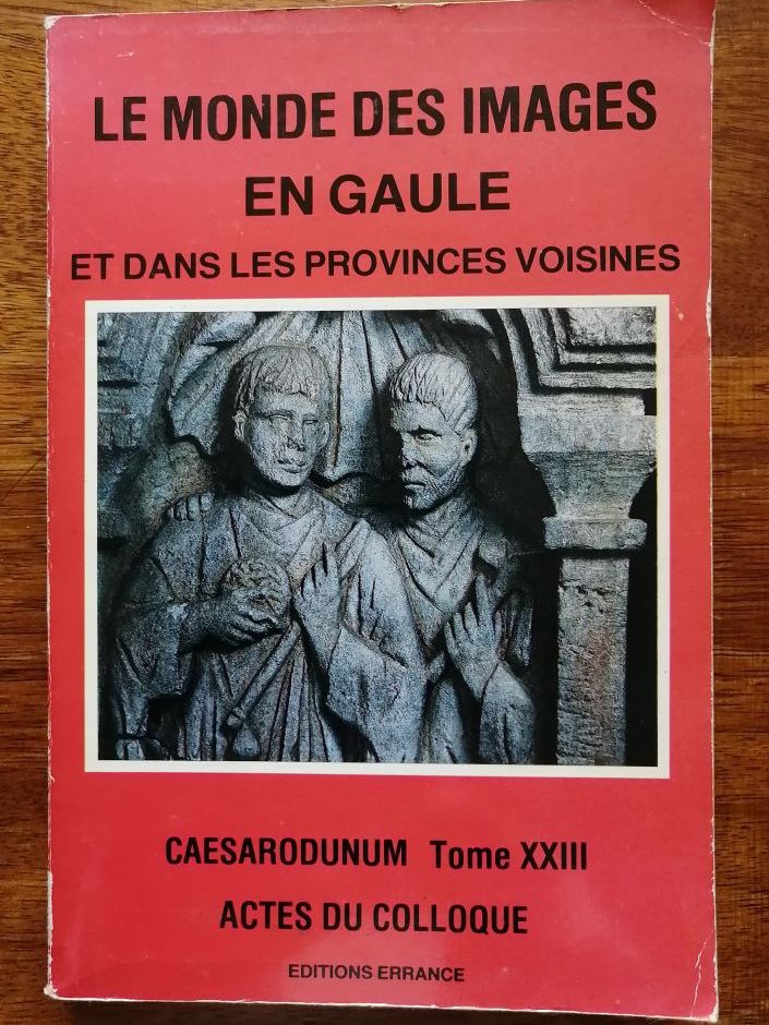 Le monde des images en Gaule et dans les provinces voisines 1988