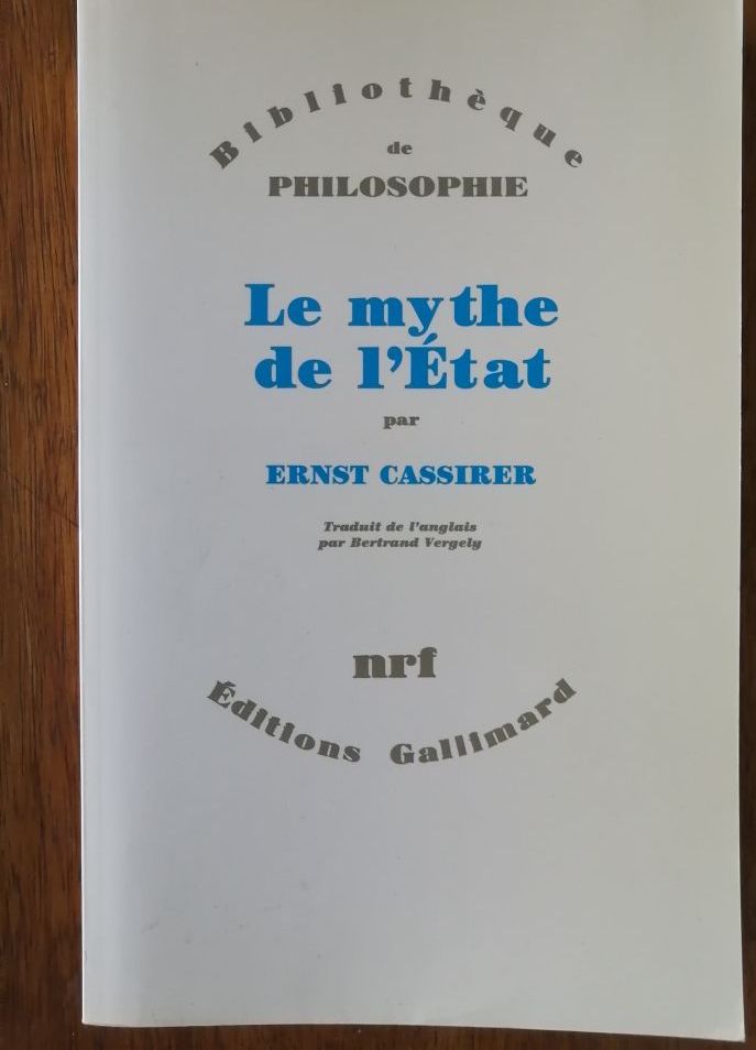 Le mythe de l état 1993 CASSIRER Ernst Histoire Création du mythe