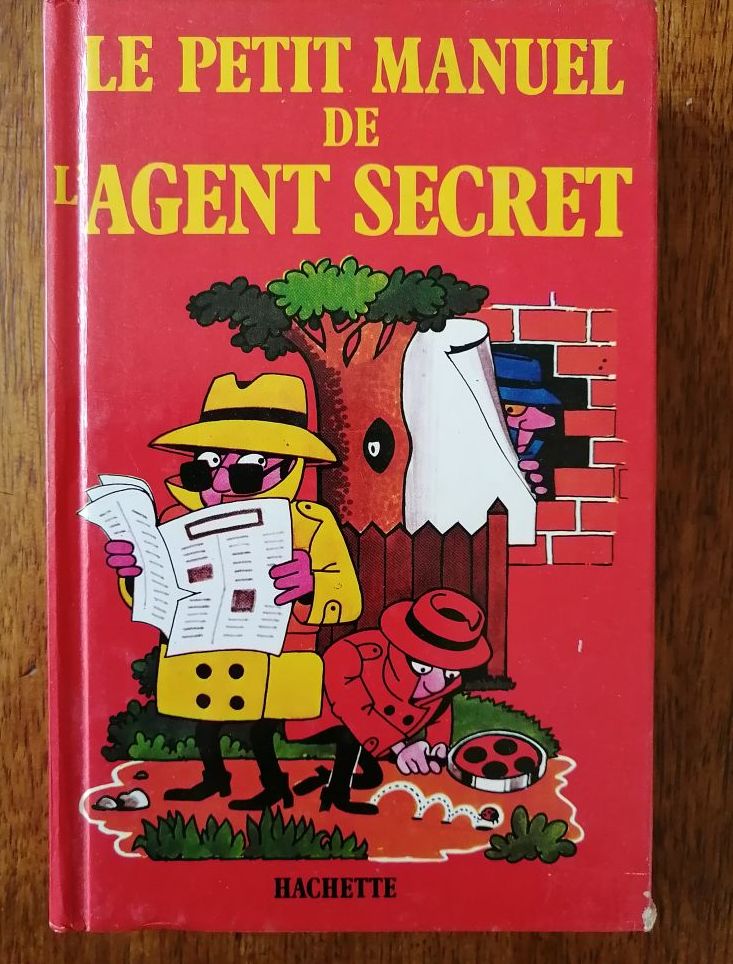 Le petit manuel de l agent secret 1979 FALCON Travis et ICART Antoine