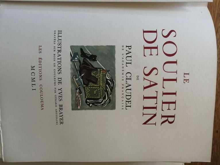 Le soulier de satin 1951 CLAUDEL Paul Illustré par Brayer Yves gravé
