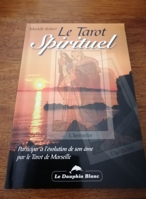 Le tarot spirituel 2001 ROBERT Murielle Tarot de Marseille