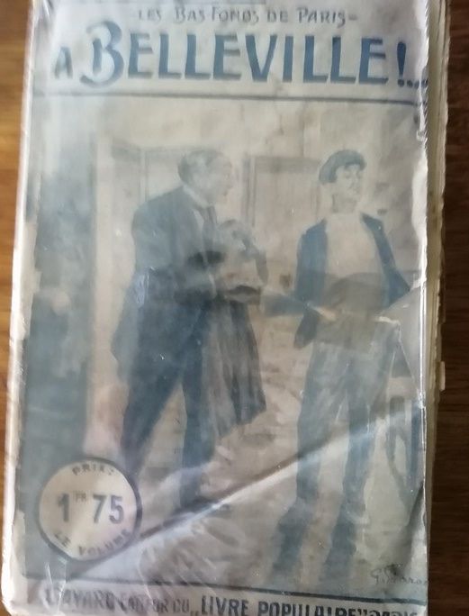 Les bas fonds de Paris A Belleville vers 1910 BRUANT Aristide Humour