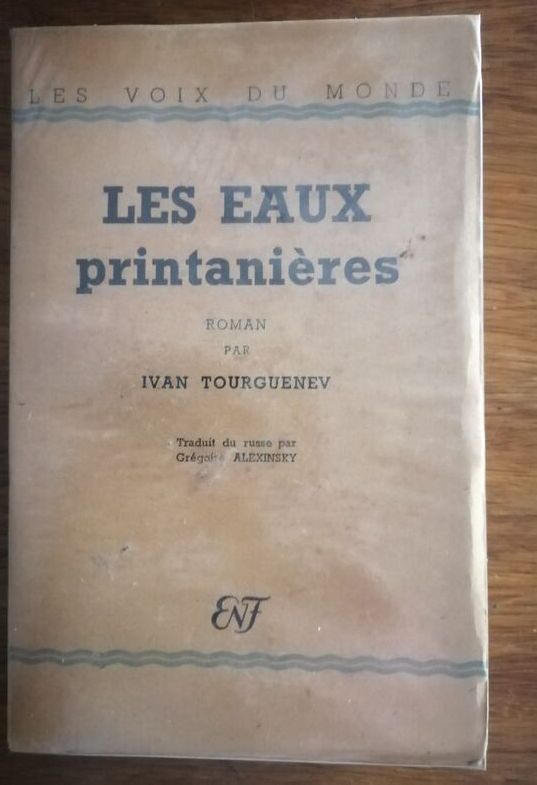 Les eaux printanières 1947 TOURGUENIEV Ivan Roman Jeux de la