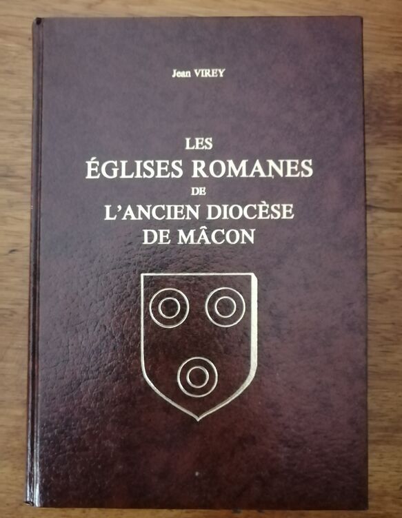 Les églises romanes de l ancien diocèse de Mâcon Cluny et sa région