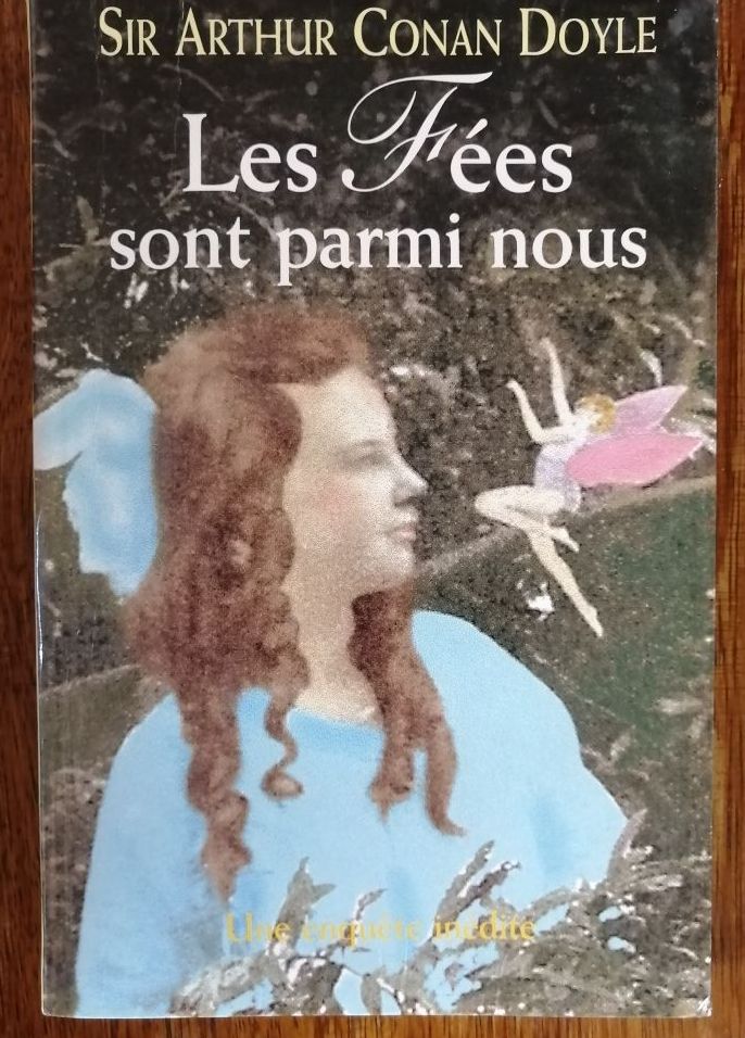Les fées sont parmi nous 1999 CONAN DOYLE Arthur Surnaturel