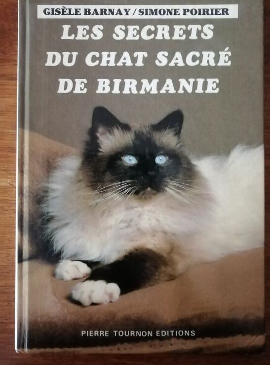 Les secrets du chat sacré de Birmanie 1990 BARNAY Gisèle et POIRIER